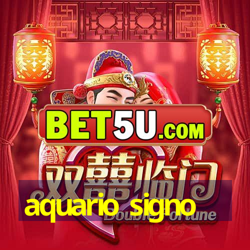 aquario signo